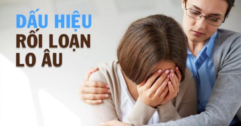 dấu hiệu rối loạn lo âu lan tỏa