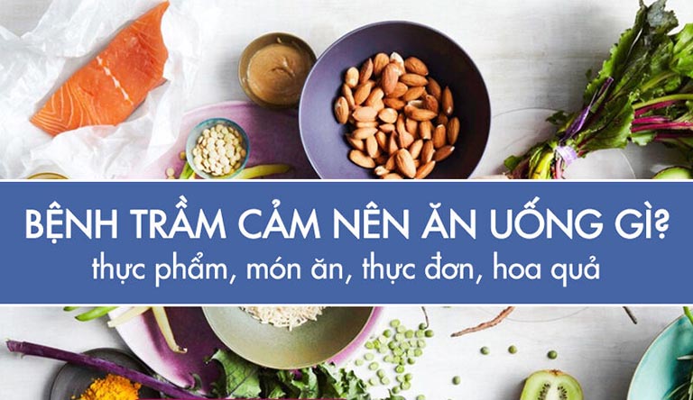 Bị trầm cảm nên ăn gì và kiêng gì