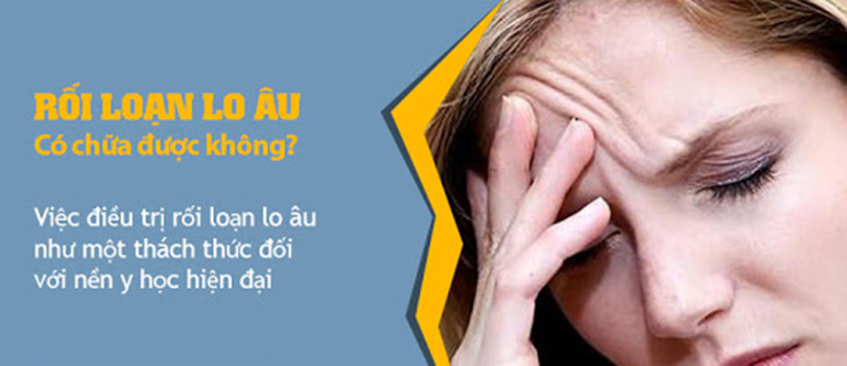 Rối loạn lo âu có chữa khỏi được không?