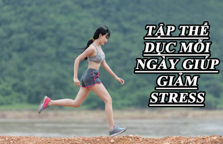 Thể dục thể thao giúp giảm stress