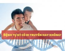 Bệnh tự kỷ có di truyền hay không?