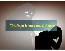 Rối loạn trầm cảm tái diễn