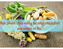 thực phẩm chức năng cho người suy nhược cơ thể