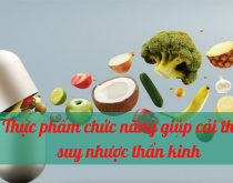 Thực phẩm chức năng giúp cải thiện suy nhược thần kinh