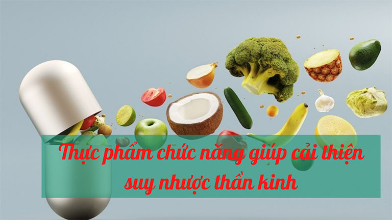 Thực phẩm chức năng giúp cải thiện suy nhược thần kinh