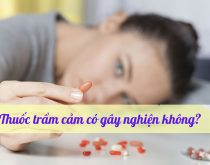 Thuốc trầm cảm có gây nghiện không