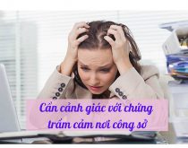 trầm cảm nơi công sở