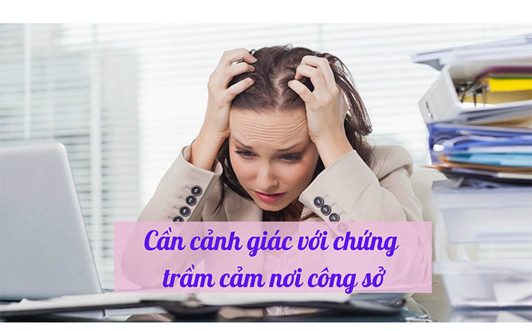 trầm cảm nơi công sở