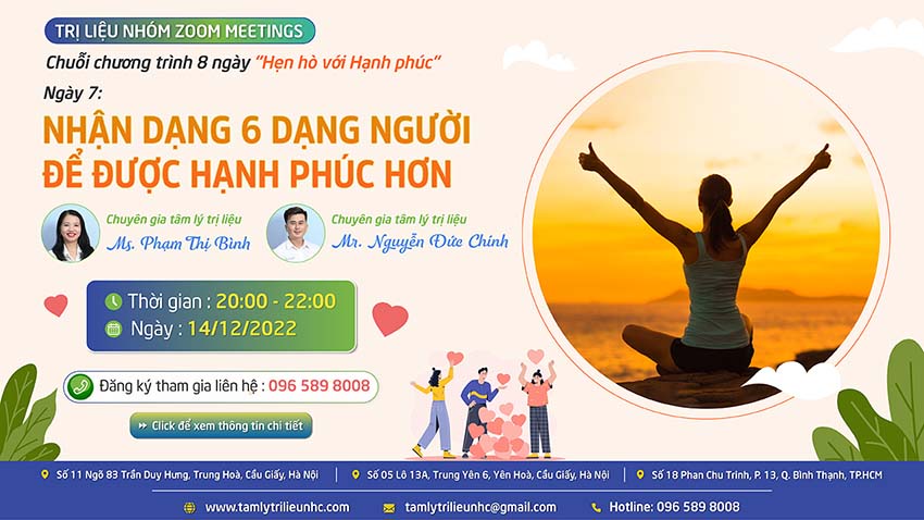 chương trình Zoom Meeting số 7 với chủ đề “Nhận dạng 6 dạng người để được hạnh phúc hơn