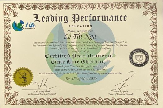 Chứng chỉ TIMELINE THERAPIST – Nhà trị liệu theo liệu pháp dòng thời gian – chứng nhận bởi Hiệp hội Time Line Therapy ™.